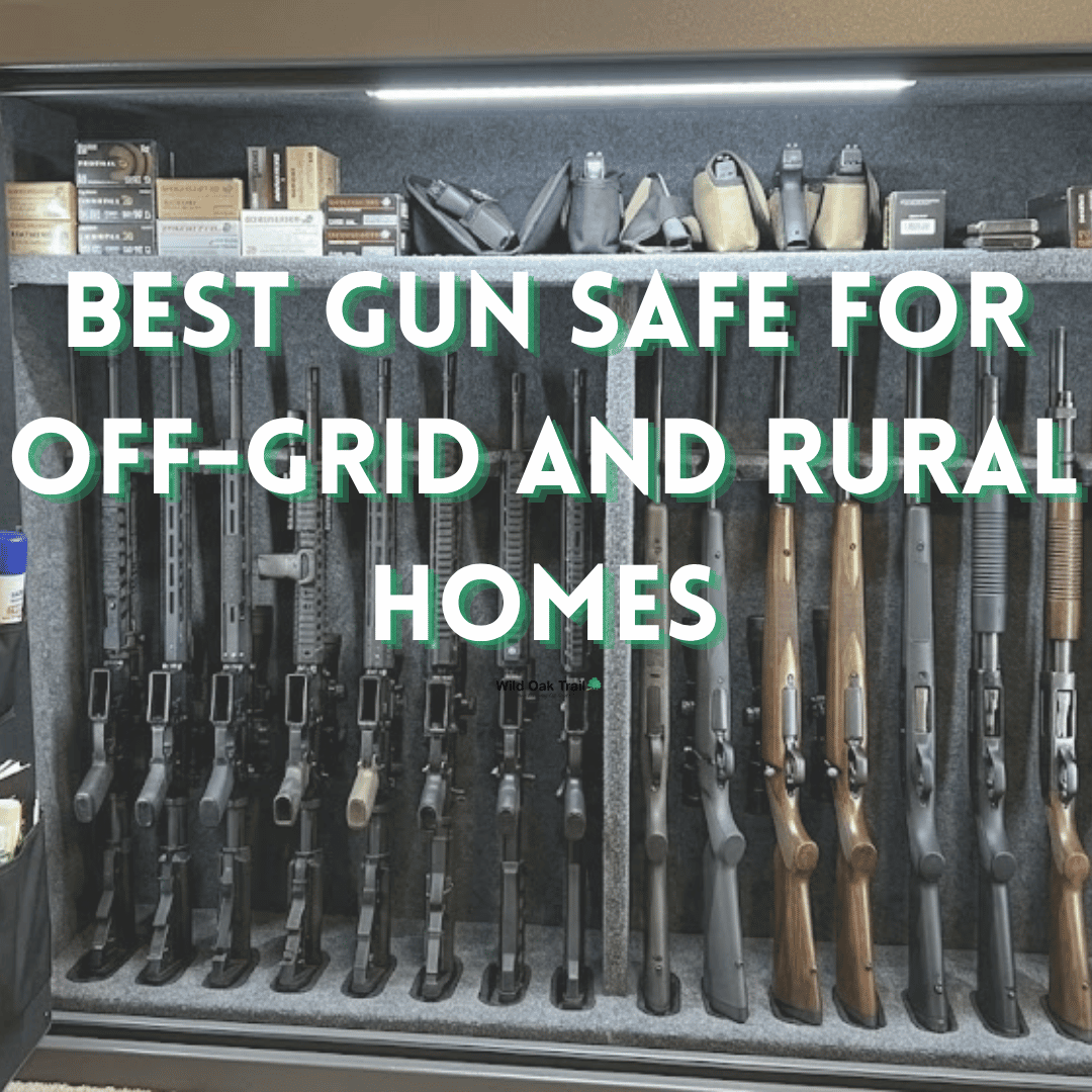 Best Gun Safe for Off-Grid and Rural Homes
