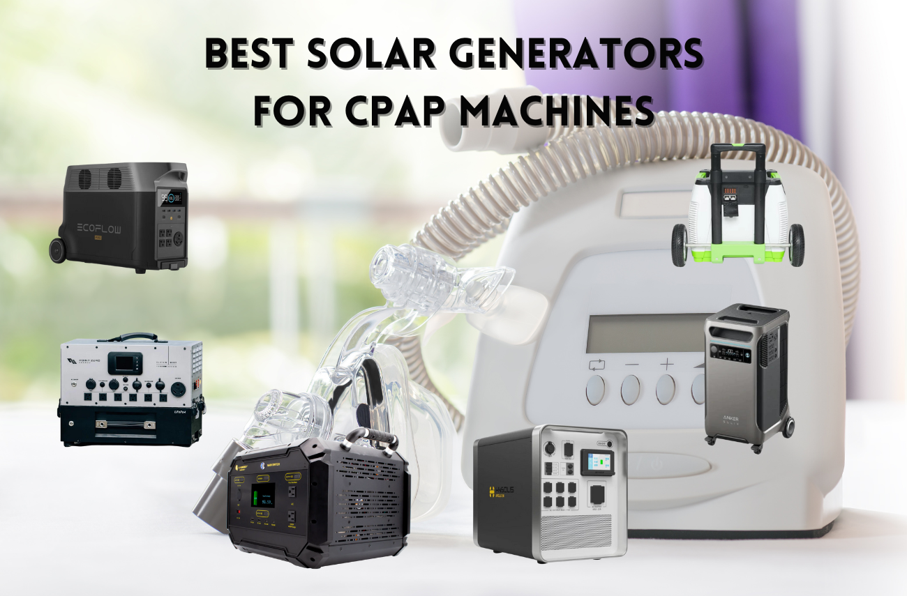 Best Solar Generator for a CPAP Machine - Wild Oak Trail