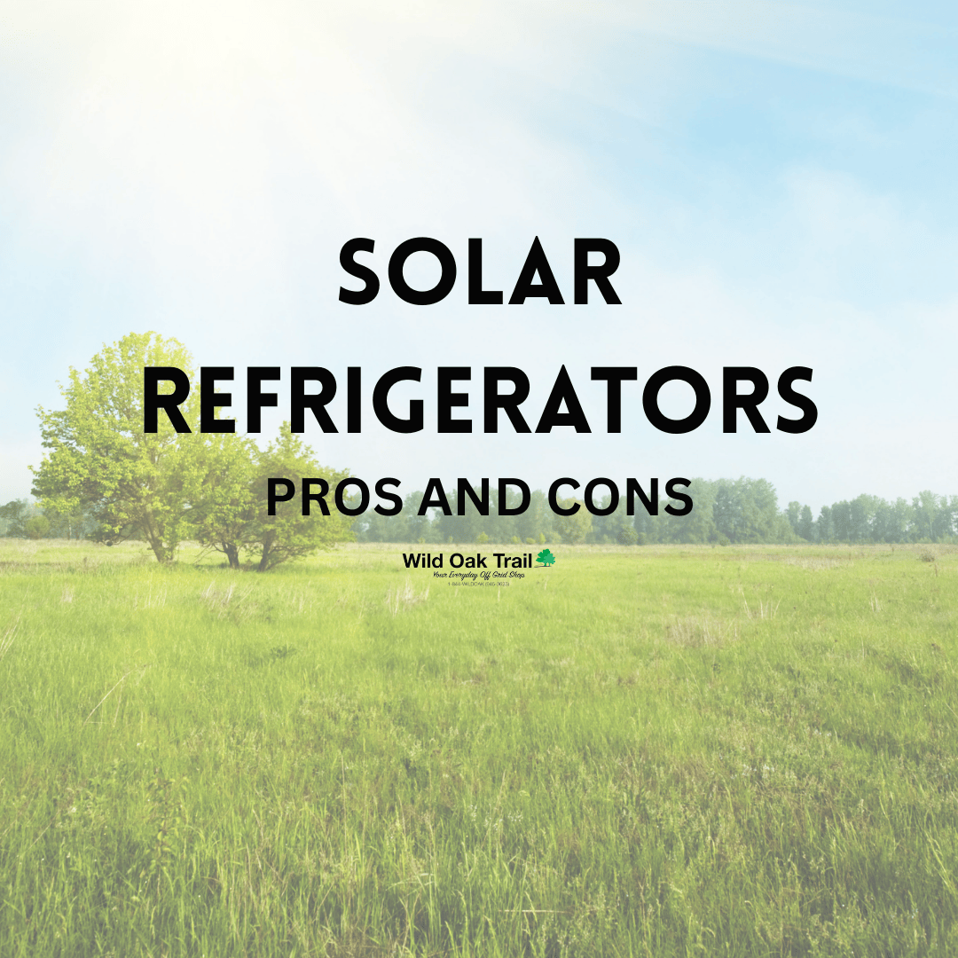 Pros and Cons of Solar Refrigerators Thumbnail
