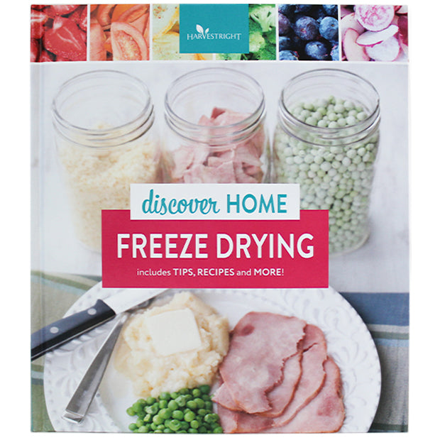 Harvest Right - Discover Home Freeze Drying Recipe Book